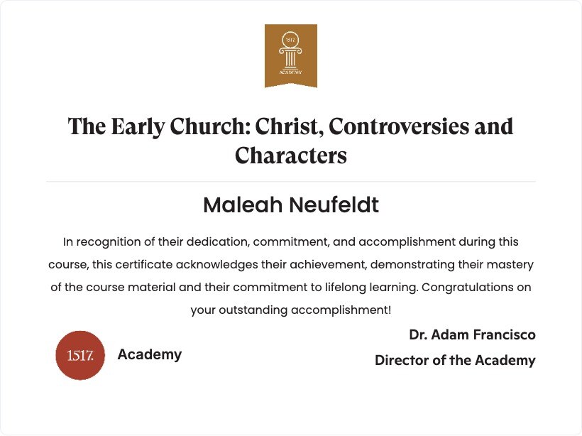 The Early Church: Christ, Controversies and Characters